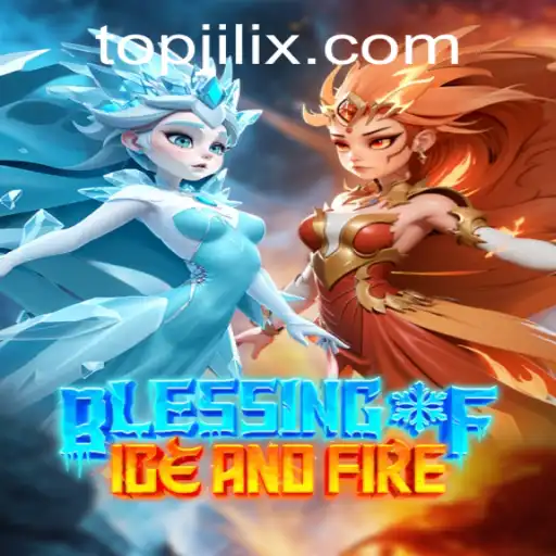 Discover BlessingofIceandFire: A Riveting Gaming Experience by JILIX.COM