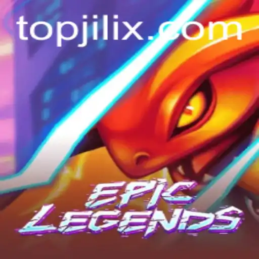 Exploring the Thrilling World of EpicLegends