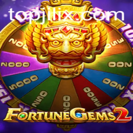 FortuneGems2: Exploring the Mystical World of JILIX.COM's Latest Adventure