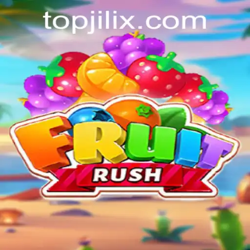 FruitRush: Dive into the Juicy Adventure with JILIX.COM