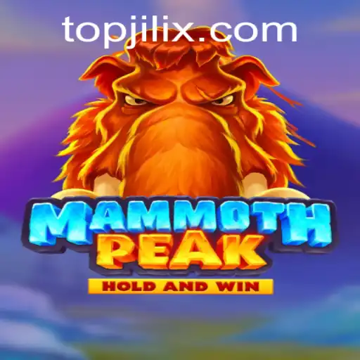 Explore the Thrills of MammothPeak: The Ultimate Adventure Game on JILIX.COM