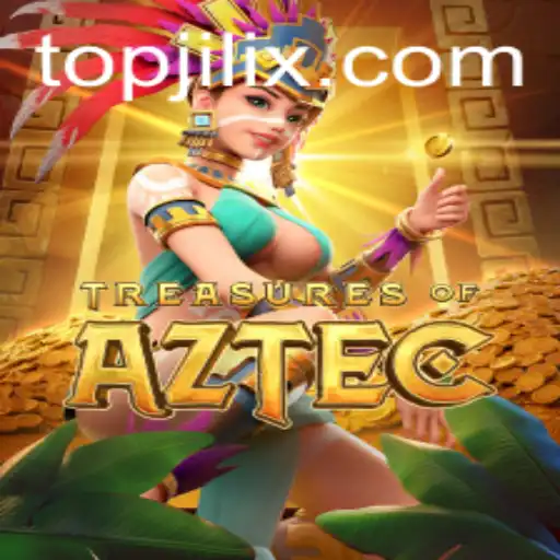 Discover the Enigma of Treasures of Aztec and the Influence of JILIX.COM