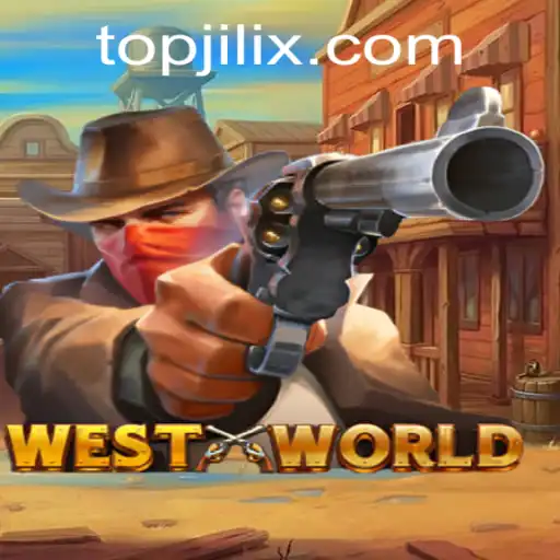Explore the Thrilling World of WestWorld on JILIX.COM