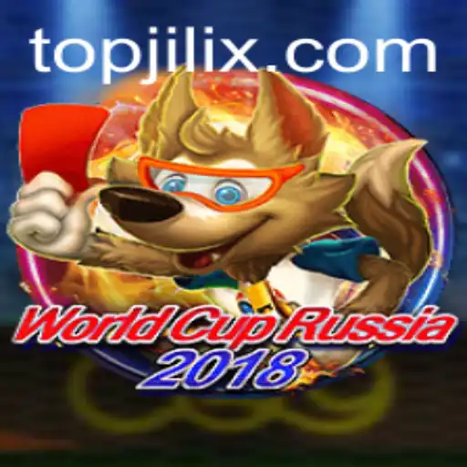 Exploring WorldCupRussia2018: An Immersive Gaming Experience with JILIX.COM